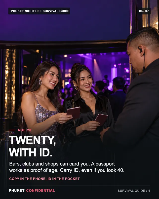 Slide 6: Twenty, with ID. Bars, clubs and shops can card you. A passport works as proof of age. Carry ID, even if you look 40.