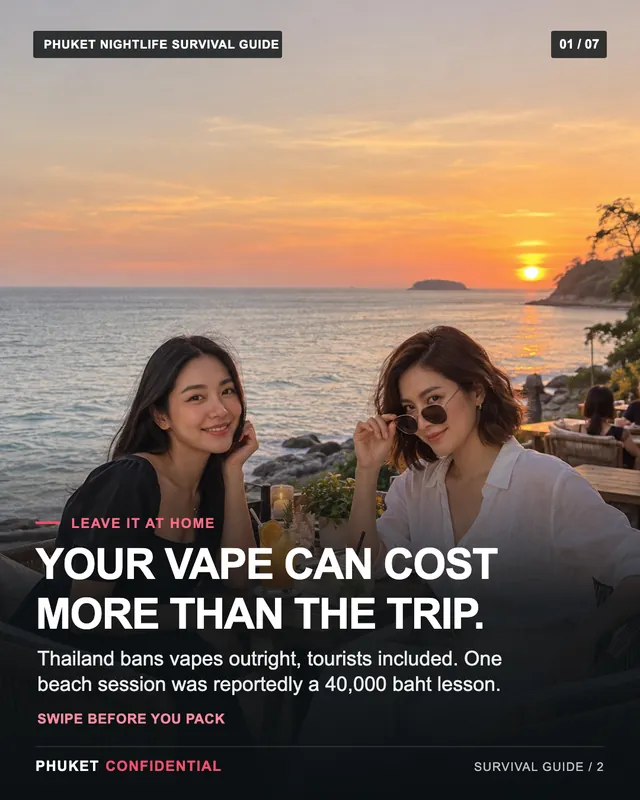 Slide 1: Your vape can cost more than the trip. Thailand bans vapes outright, tourists included. One beach session was reportedly a 40,000 baht lesson.