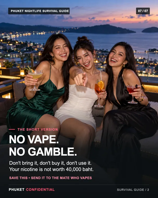 Slide 7: No vape. No gamble. Don't bring it, don't buy it, don't use it. Your nicotine is not worth 40,000 baht.