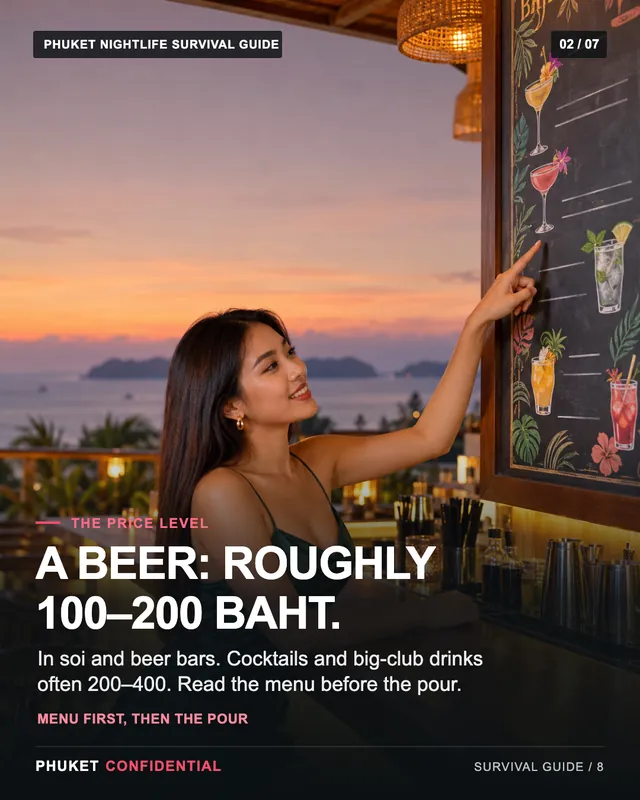 Slide 2: A beer: roughly 100–200 baht. In soi and beer bars. Cocktails and big-club drinks often 200–400. Read the menu before the pour.