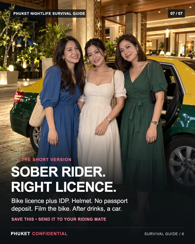 Slide 7: Sober rider. Right licence. Bike licence plus IDP. Helmet. No passport deposit. Film the bike. After drinks, a car.